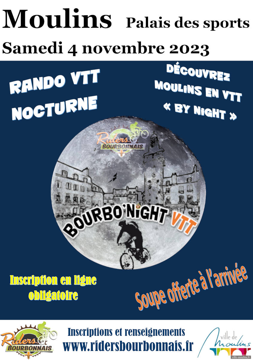 Affiche de La 4ème BOURBO'NIGHT VTT (Rando VTT Nocturne) à Moulins