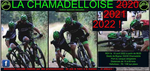 Affiche de La 15ème Chamadelloise 2022: rando VTT  à Chamadelle